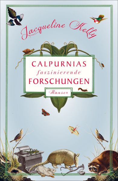 Cover: Calpurnias faszinierende Forschungen