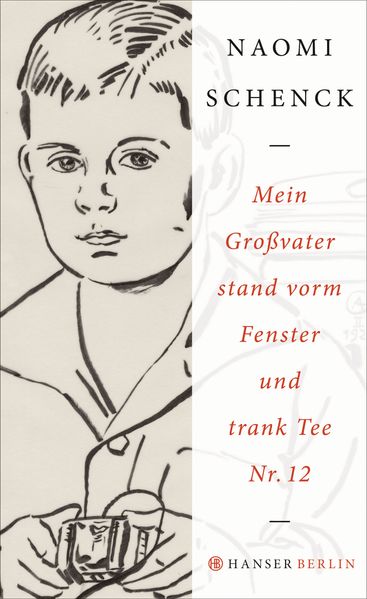 Cover: Mein Großvater stand vorm Fenster und trank Tee Nr. 12