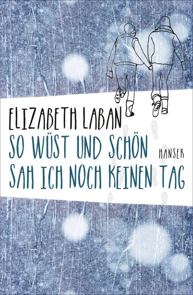Cover: So wüst und schön sah ich noch keinen Tag