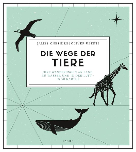 Cover: Die Wege der Tiere