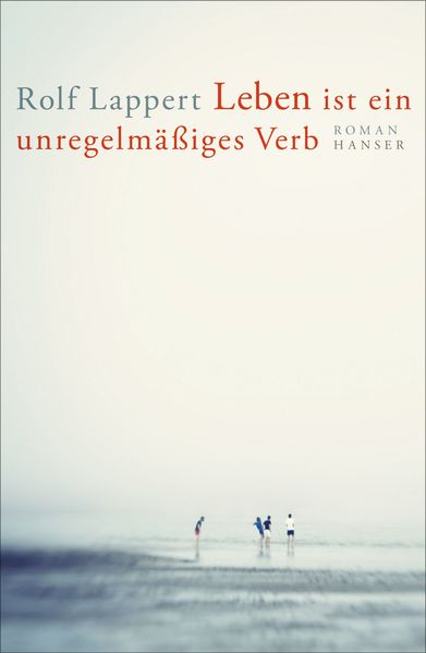 Cover: Leben ist ein unregelmäßiges Verb