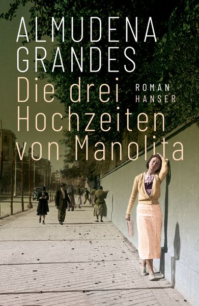 Cover: Die drei Hochzeiten von Manolita
