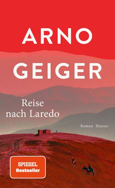 Cover: Reise nach Laredo