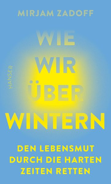 Cover: Wie wir überwintern