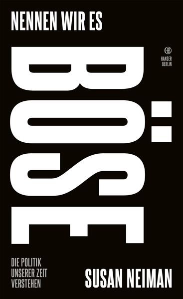 Cover: Nennen wir es böse