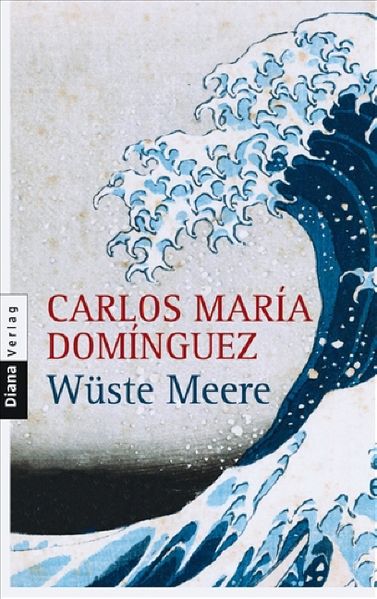Cover: Wüste Meere (Mares baldíos)