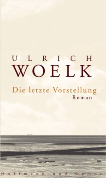 Cover: Die letzte Vorstellung