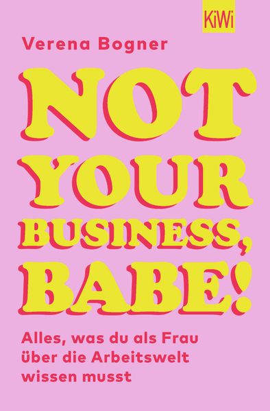 Cover: Not Your Business, Babe!