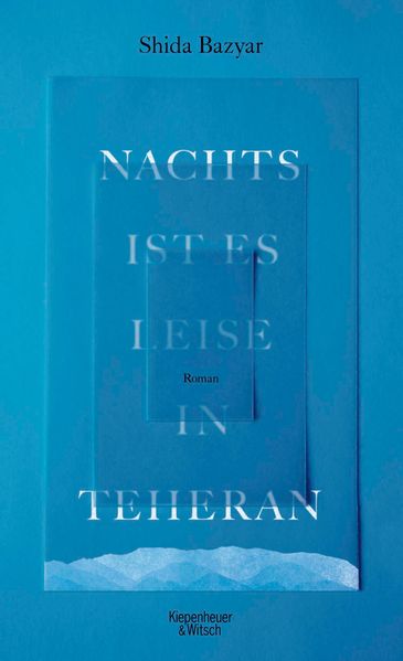 Cover: Nachts ist es leise in Teheran