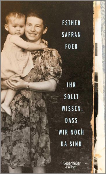 Cover: Ihr sollt wissen, dass wir noch da sind