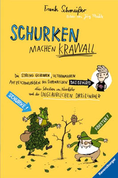 Cover: Schurken machen Krawall