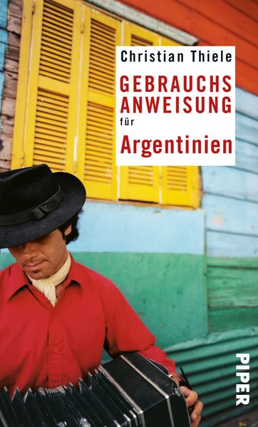 Cover: Gebrauchsanweisung für Argentinien