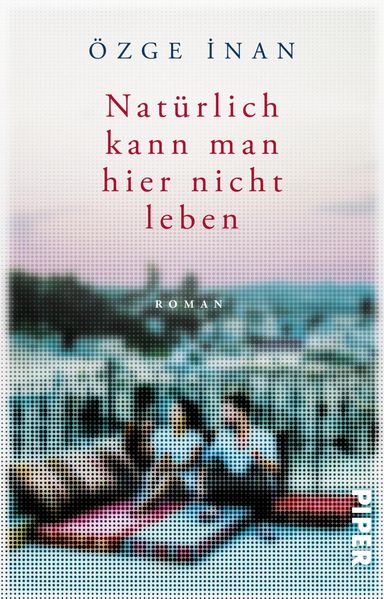 Cover: Natürlich kann man hier nicht leben
