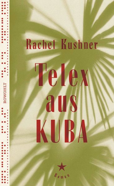 Cover: Telex aus Kuba