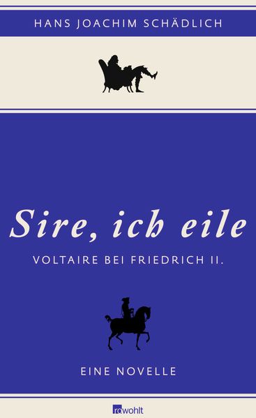 Cover: «Sire, ich eile ...»