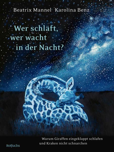 Cover: Wer schläft, wer wacht in der Nacht?