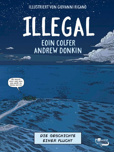 Cover: Illegal - Die Geschichte einer Flucht