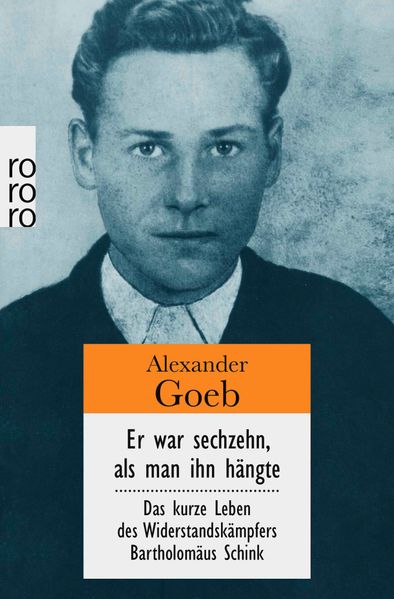 Cover: Er war sechzehn, als man ihn hängte