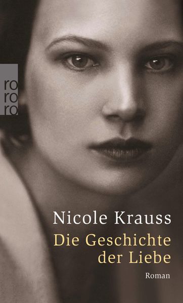 Cover: Die Geschichte der Liebe. Roman