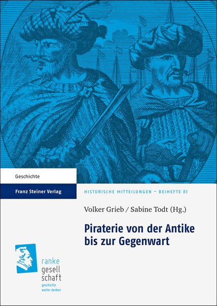 Cover: Piraterie von der Antike bis zur Gegenwart