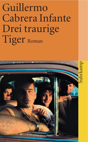 Cover: Drei traurige Tiger (Tres tristes tigres)