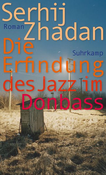 Cover: Die Erfindung des Jazz im Donbass