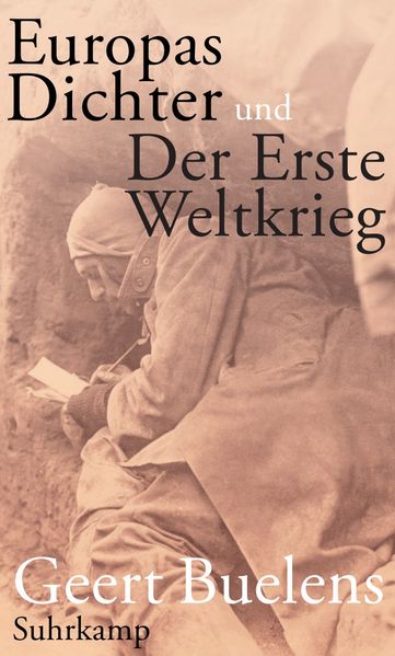 Cover: Europas Dichter und der Erste Weltkrieg