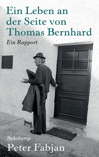 Cover: Ein Leben an der Seite von Thomas Bernhard