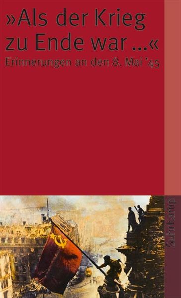 Cover: Als der Krieg zu Ende war...
