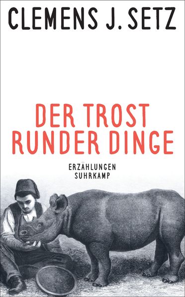 Cover: Der Trost runder Dinge