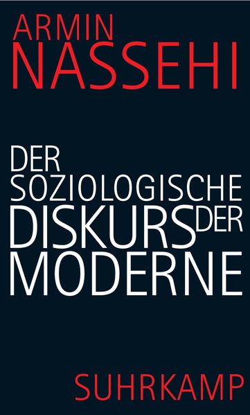 Cover: Der soziologische Diskurs der Moderne