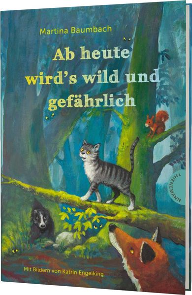 Cover: Ab heute wird's wild und gefährlich