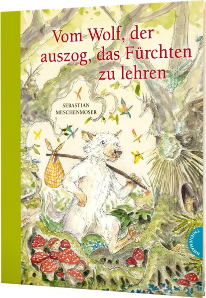 Cover: Vom Wolf, der auszog, das Fürchten zu lehren