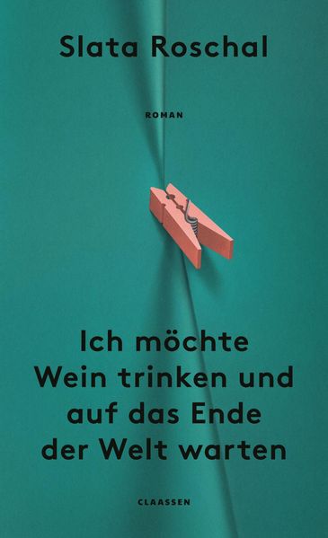 Cover: Ich möchte Wein trinken und auf das Ende der Welt warten