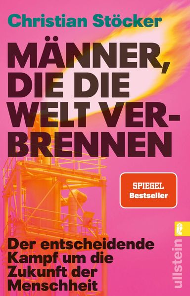 Cover: Männer, die die Welt verbrennen