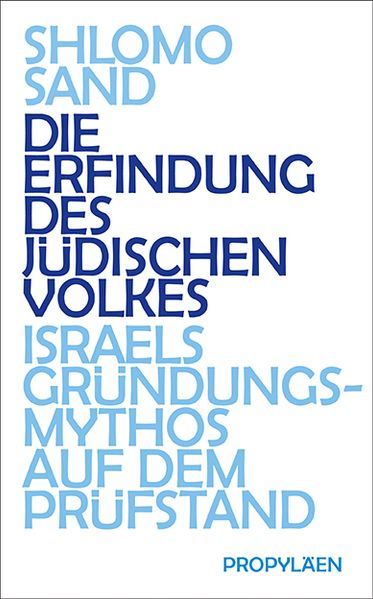 Cover: Die Erfindung des jüdischen Volkes