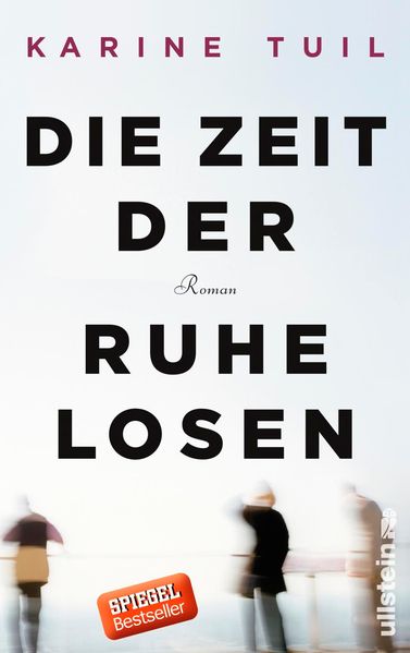 Cover: Die Zeit der Ruhelosen