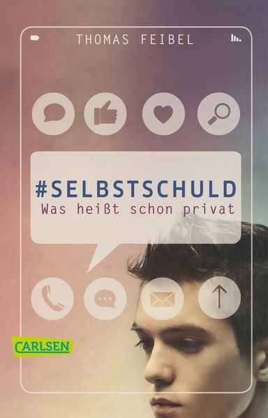Cover: #selbstschuld – Was heißt schon privat