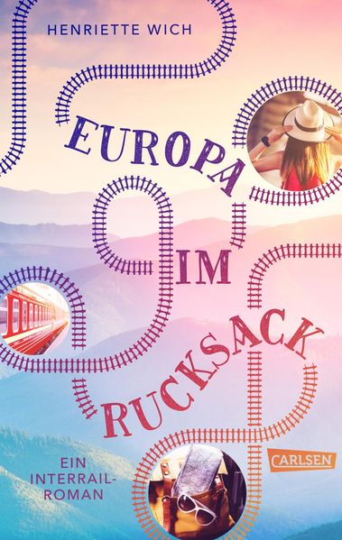 Cover: Europa im Rucksack - Ein Interrail-Roman