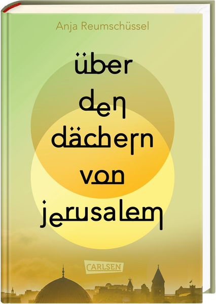 Cover: Über den Dächern von Jerusalem