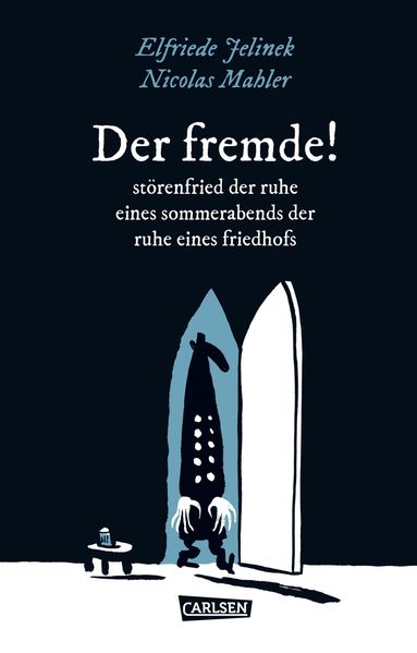 Cover: Die Unheimlichen: DER FREMDE! störenfried der ruhe eines sommerabends der ruhe eines friedhofs