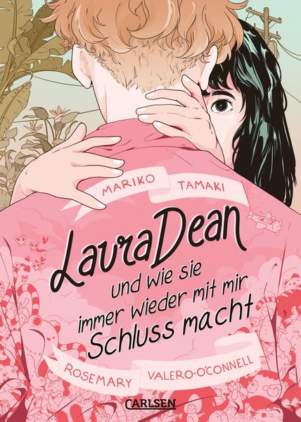 Cover: Laura Dean und wie sie immer wieder mit mir Schluss macht