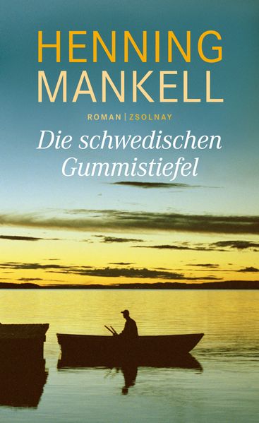 Cover: Die schwedischen Gummistiefel