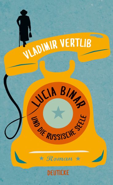 Cover: Lucia Binar und die russische Seele