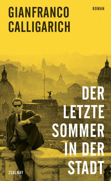 Cover: Der letzte Sommer in der Stadt