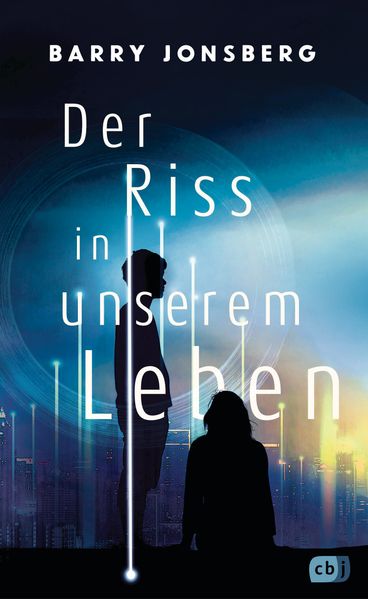 Cover: Der Riss in unserem Leben