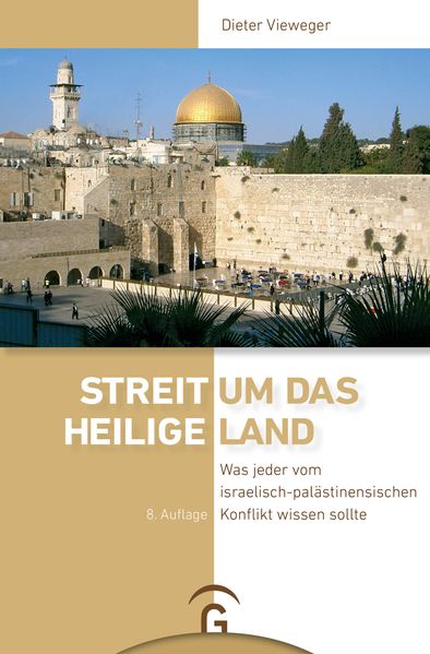 Cover: Streit um das Heilige Land