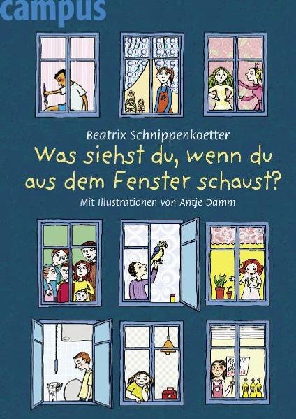 Cover: Was siehst du, wenn du aus dem Fenster schaust?