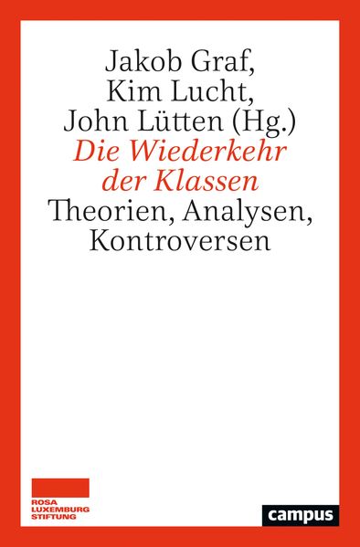 Cover: Die Wiederkehr der Klassen