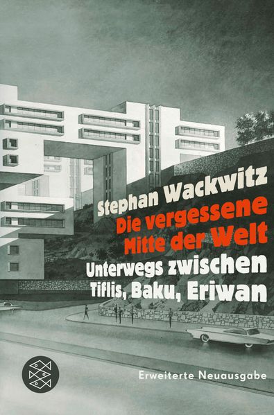 Cover: Die vergessene Mitte der Welt